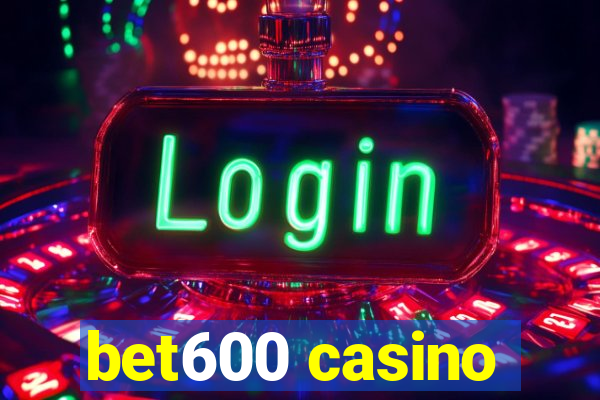 bet600 casino